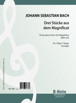 Trois pièces du Magnificat BWV 243 (arr. orgue) 
