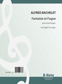 Fantaisie et Fugue pour Grand Orgue 