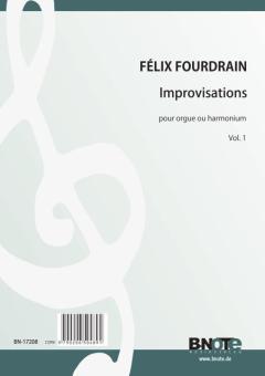 Improvisations pour orgue ou harmonium Tome 1 