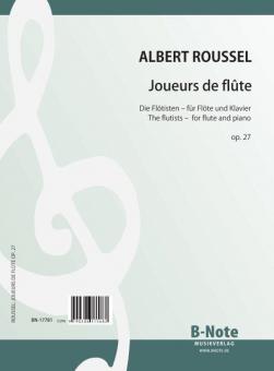 Joueurs de flûte pour flûte et piano op.27 