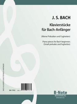 Pièces pour piano pour les débutants de Bach - Petits préludes et fughettes 