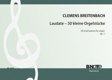 Laudate - 50 pièces brèves pour orgue 