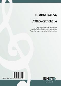 L'Office catholique - 46 pièces pour orgue ou harmonium 