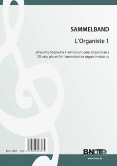 L'Organiste 1 - 20 pièces faciles pour harmonium (orgue) 