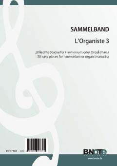 L'Organiste 3 - 20 pièces faciles pour orgue ou harmonium 