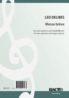 Messe brève pour deux sopranos et orgue (piano) 