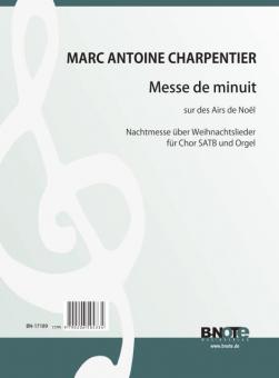 Messe de minuit sur des Airs de Noël pour choeur SATB et orgue 