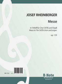 Messe en fa mineur pour choeur SATB et orgue op.159 