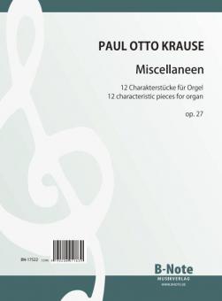 Miscellaneen - 12 pièces characteristiques pour orgue op.27 