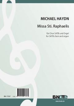 Missa Sti. Raphaelis pour choeur SATB et orgue 