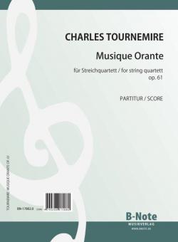 Musique Orante pour quatour à cordes 