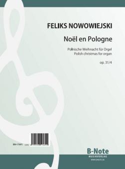 Noël en Pologne pour orgue op.31/4 