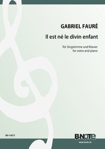 Noel: Il est né le divin enfant pour chant et orgue (piano) 