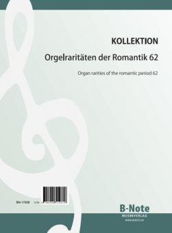 Raretés du romantisme pour orgue 62 