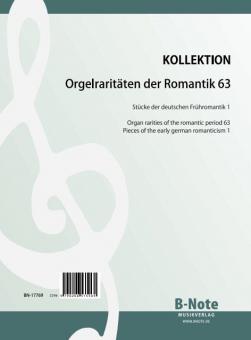 Rartés du romantisme pour orgue 63: Debut du romantisme allemand 1 