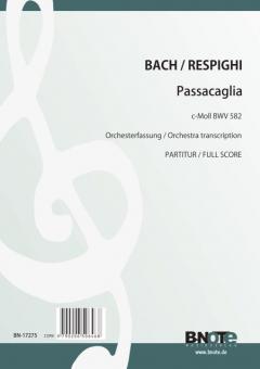 Passacaglia en do mineur BWV pour orchestre (Arr. Respighi) (partition) 