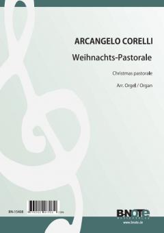Pastorale de la Concerto de Noël op.8/8 (Arr. orgue) 