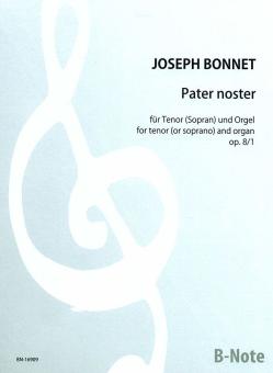 Pater noster pour ténor ou soprano et orgue op.8/1 