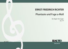 Fantaisie et fugue en la mineur pour orgue op.19 