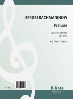 Prelude em sol mineur op.23/5 (Arr. orgue) 