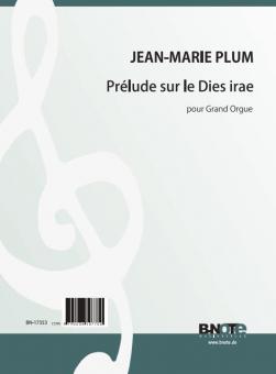 Prélude sur le Dies irae pour Grand Orgue 