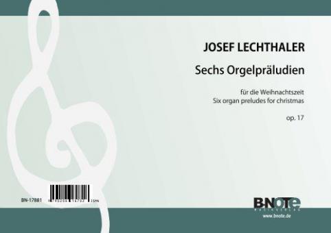 Six préludes pour noël pour orgue op.17 