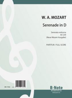 Serenade en re majeur (Serenata notturna) pour cordes KV 239 