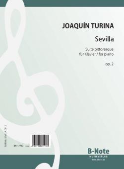 Sevilla - Suite pittoresque pour piano op.2 
