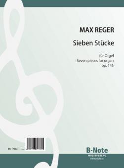 Sept pièces pour orgue op.145 