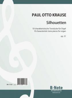Silhouettes - Dix pièces characteristiques pour orgue op.31 