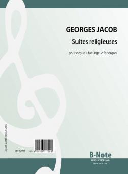 Suites religieuses - Dix pièces pour orgue 