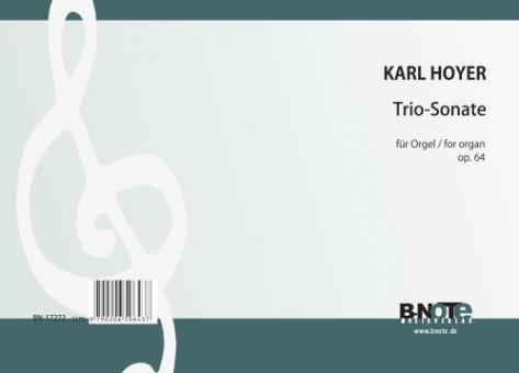 Sonate en trio pour orgue op.64 