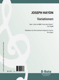 Variations sur le chant de l'empereur autrichien (hymne nationale allemand) (Arr. orgue) 