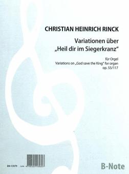 Variations sur  'Heil dir im Siegerkranz' (God save the queen) für Orgel op.55 