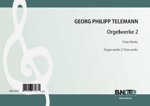 Oeuvres pour orgue 2: Pièces libres 