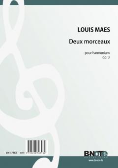 Deux morceaux pour harmonium op.3 