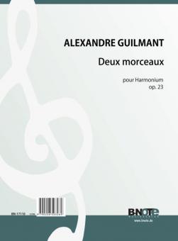 Deux morceaux pour Harmonium op.23 