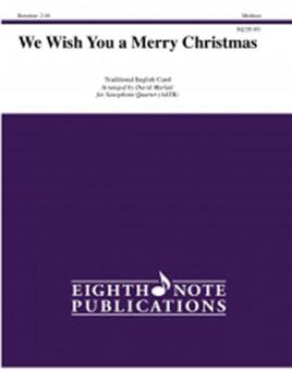 We Wish You a Merry Christmas 