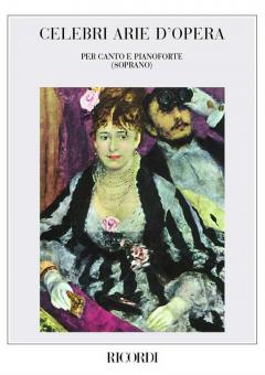 Celebri Arie Di Opere Soprano Piano Vol. 2 Italian 