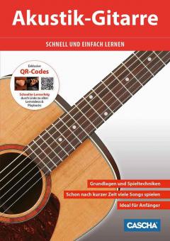 Akustik-Gitarre - Schnell und einfach lernen 