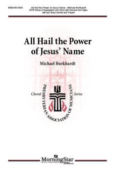 All Hail the Power of Jesus' Name 