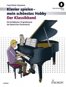 Klavier spielen - mein schönstes Hobby: Der Klassikband Standard