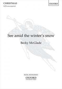 See amid the winter's snow 