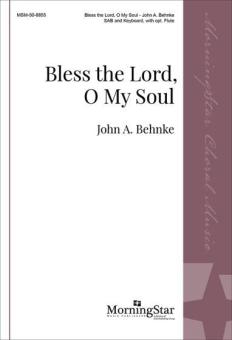 Bless the Lord, O My Soul 