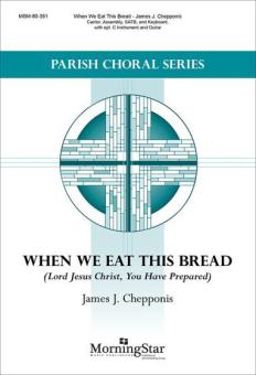 When We Eat This Bread 