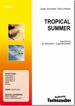 Tropical Summer 