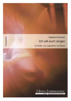 Ich will euch singen 