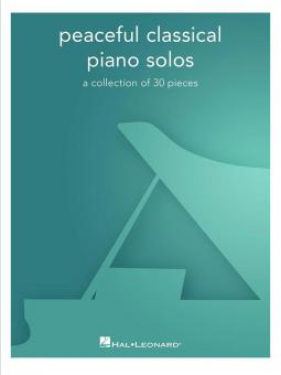Peaceful Classical Piano Solos 