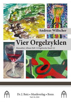Orgelwerke 12: 4 Orgelzyklen 