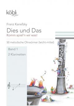 Dies und das - Komm spiel'n wir was! 1 